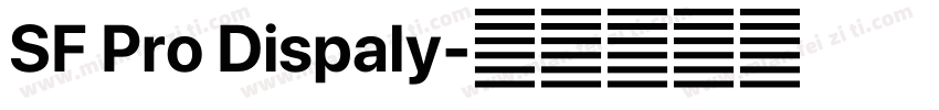 SF Pro Dispaly字体转换